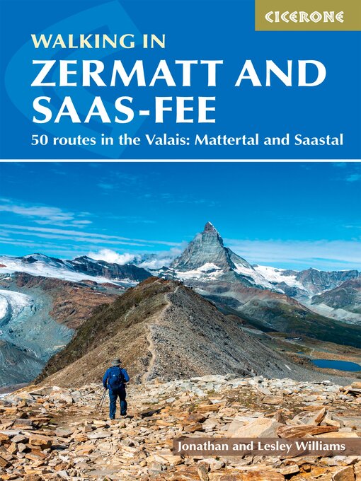 Title details for Walking in Zermatt and Saas-Fee by Lesley Williams - Available